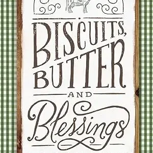 Biscuits, Butter and Blessings: Farm Fresh Devotions for Hope & Comfort